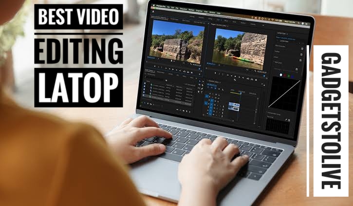 best laptops for video editing