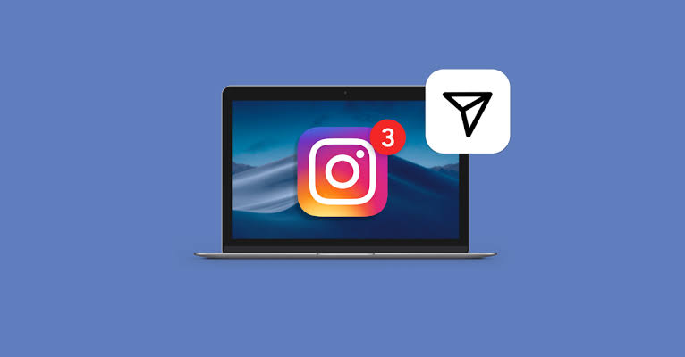 How to Open Instagram Messages on Laptop or Desktop PC