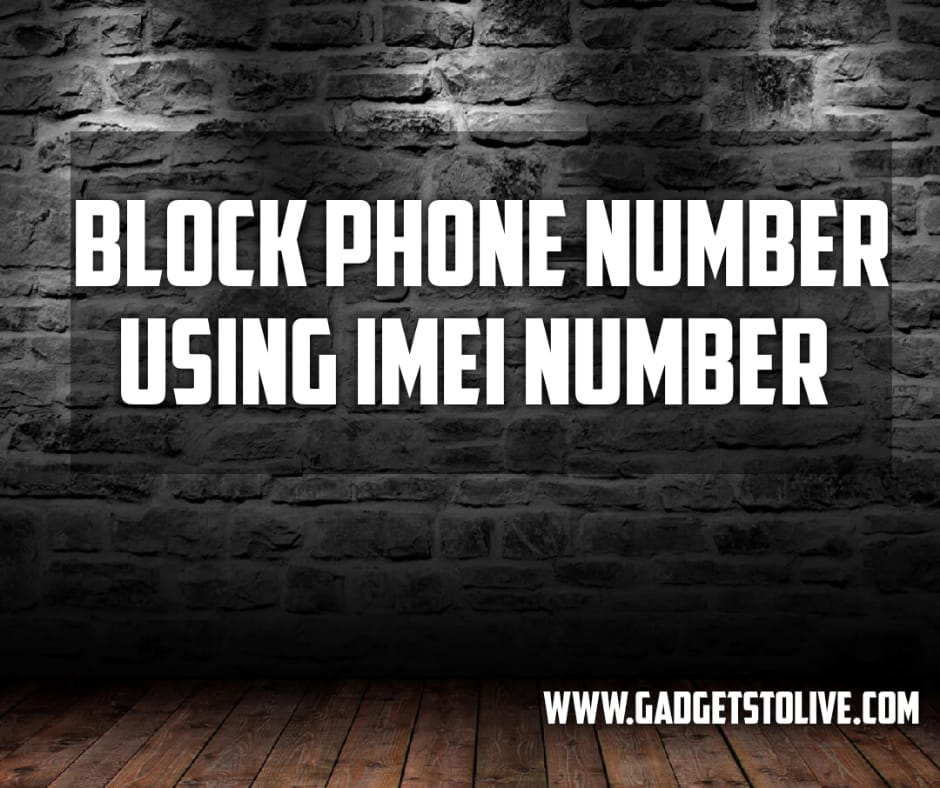 block mobile number using imei